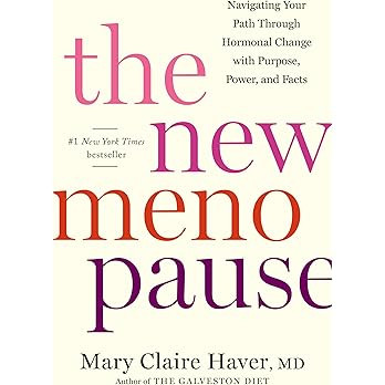 The New Menopause: Navigating Your Path Through Hormonal Change with Purpose, Power, and Facts | Amazon (US)