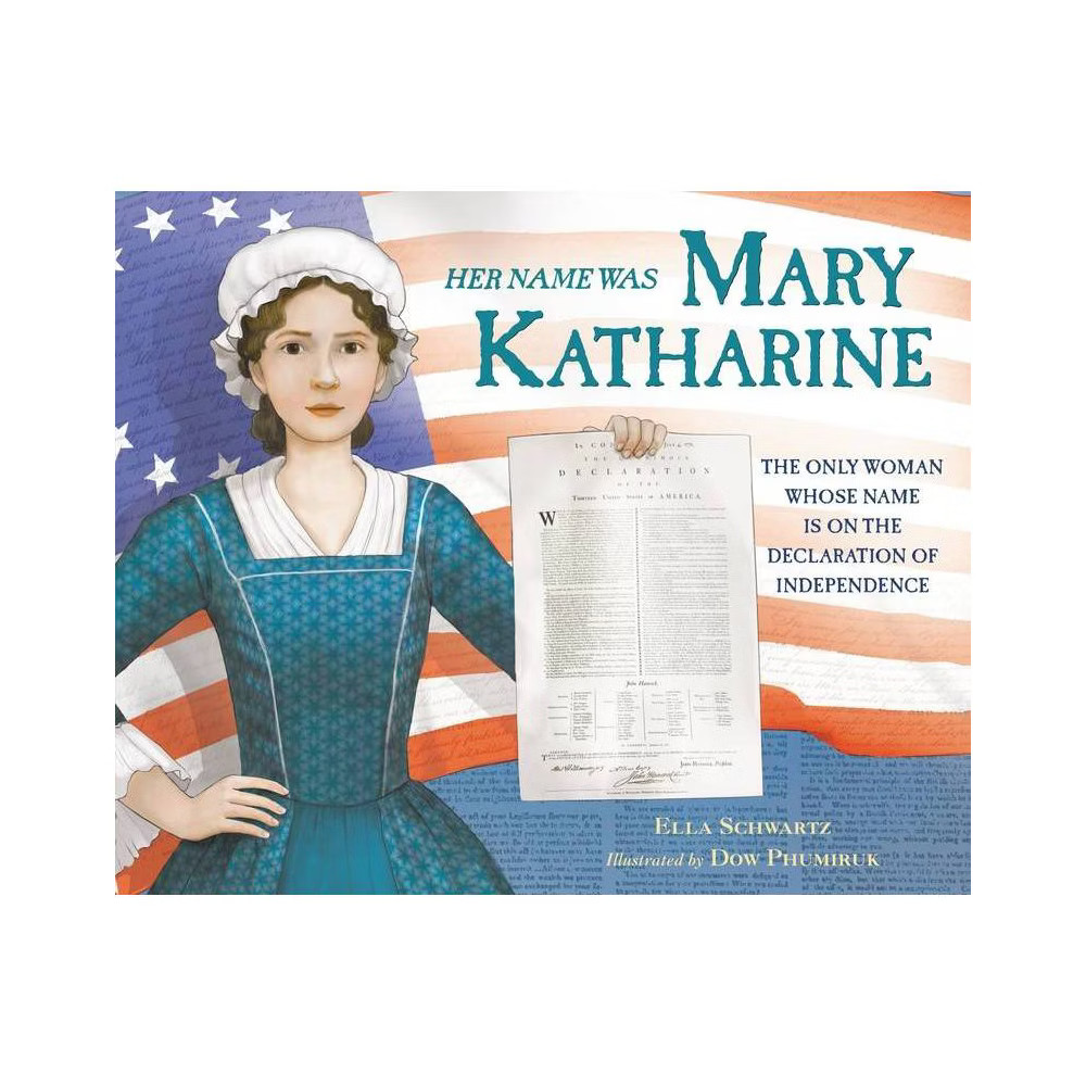 Her Name Was Mary Katharine - by Ella Schwartz (Hardcover) | Target