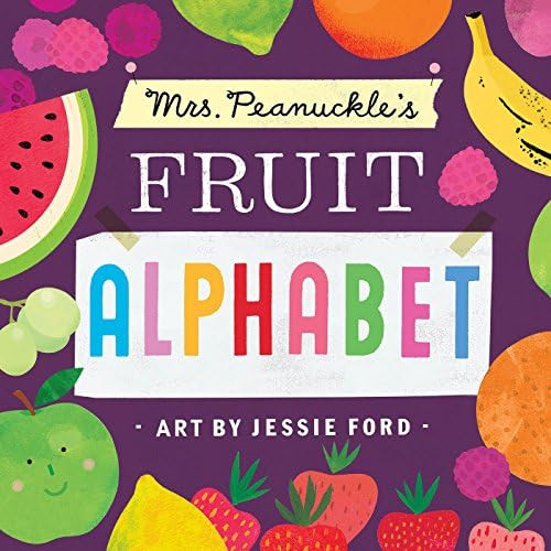 Mrs. Peanuckle's Fruit Alphabet (Mrs. Peanuckle's Alphabet) | Amazon (US)