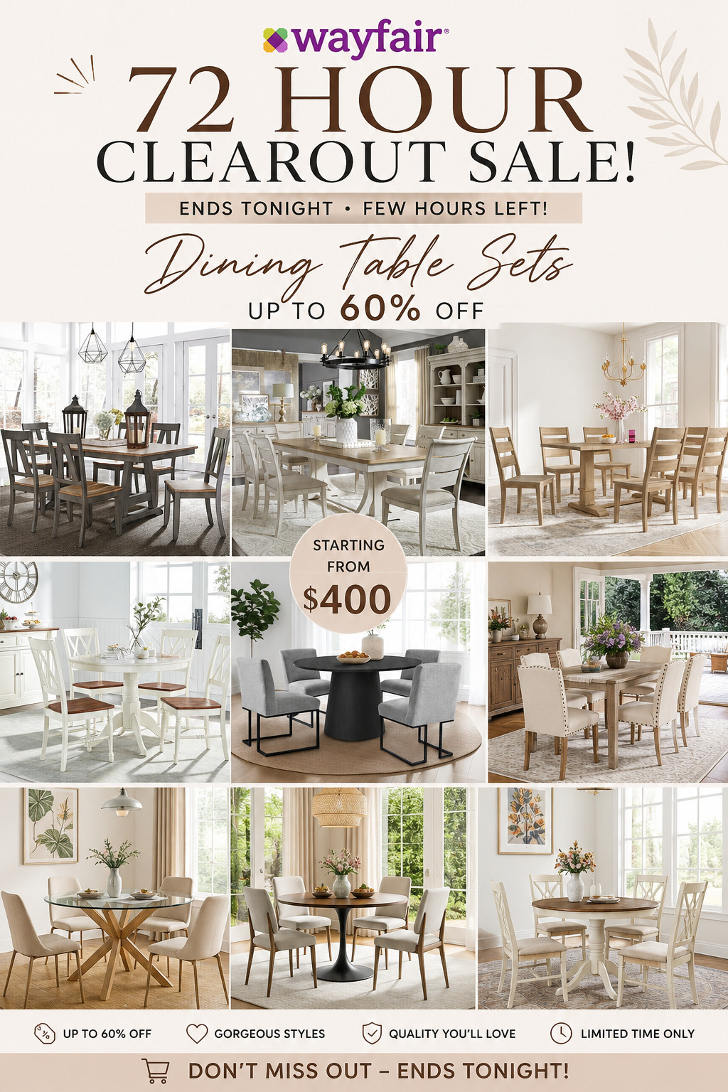 Okay girl… if you’ve been waiting to upgrade your dining space, this is literally your sign 😭✨ The Wayfair 72 Hours Clearout Sale is ending TONIGHT and the deals are too good to ignore. We’re talking gorgeous dining table sets starting from just $400 — like full-on Pinterest aesthetic vibes without breaking the bank 🫶🏼 From modern minimalist tables to cozy farmhouse sets, everything is up to 60% OFF and honestly… it’s giving main character home energy 💅🏼

But hurry because this is the final few hours and the best pieces are already selling out fast. If you’ve been saving those dining inspo pics… now’s the time to make it real ✨

#WayfairSale #DiningRoomInspo #DiningTableSet #HomeDecorFinds #FurnitureDeals #WayfairFinds #DiningRoomGoals #ModernHomeDecor #MinimalistHome #NeutralHome #HomeRefresh #InteriorInspo #DiningRoomDecor #SaleAlert #HomeDeals #AffordableFurniture #FarmhouseStyle #ModernLiving #LTKHome #LTKSale #LTKFinds #HomeStyling #CozyHome #DreamHomeFinds #DiningTableGoals #BudgetHomeDecor #HomeInspoDaily #FurnitureFinds #ViralHomeFinds #ShopTheSale 

 #LTKSeasonal #LTKHome #LTKSaleAlert