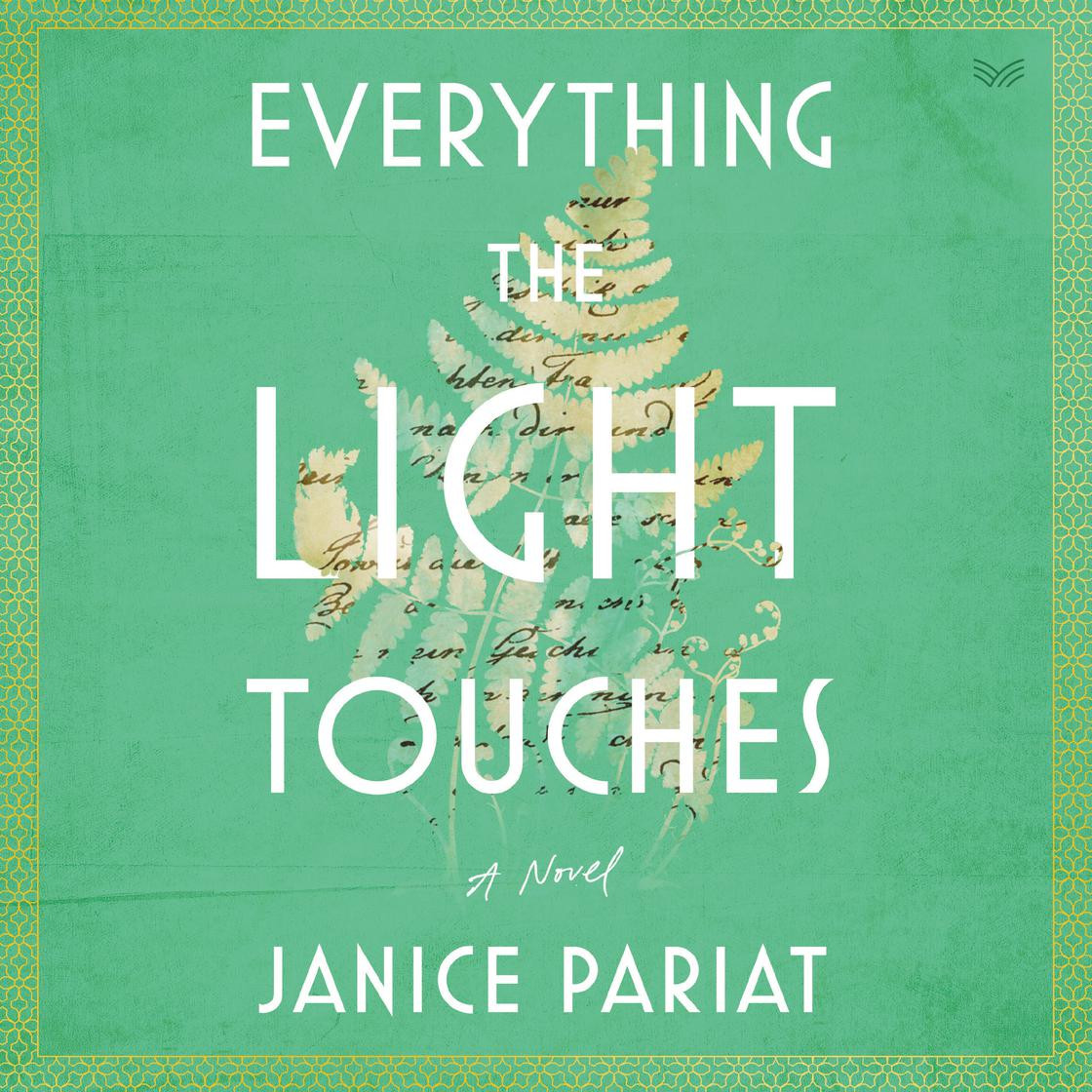 Everything the Light Touches | Libro.fm (US)