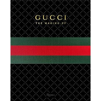 GUCCI: The Making Of     Hardcover – Illustrated, November 1, 2011 | Amazon (US)