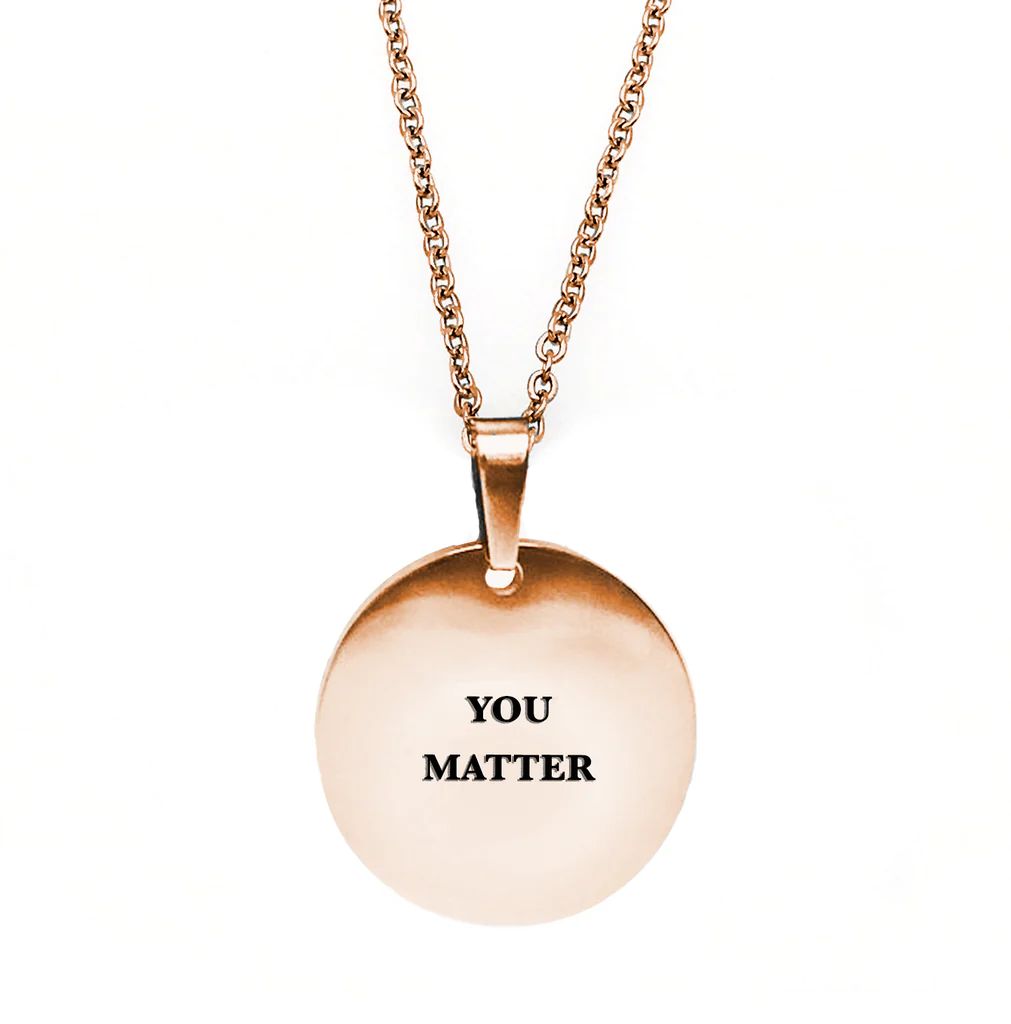 You Matter Circle Necklace | Metal Marvels