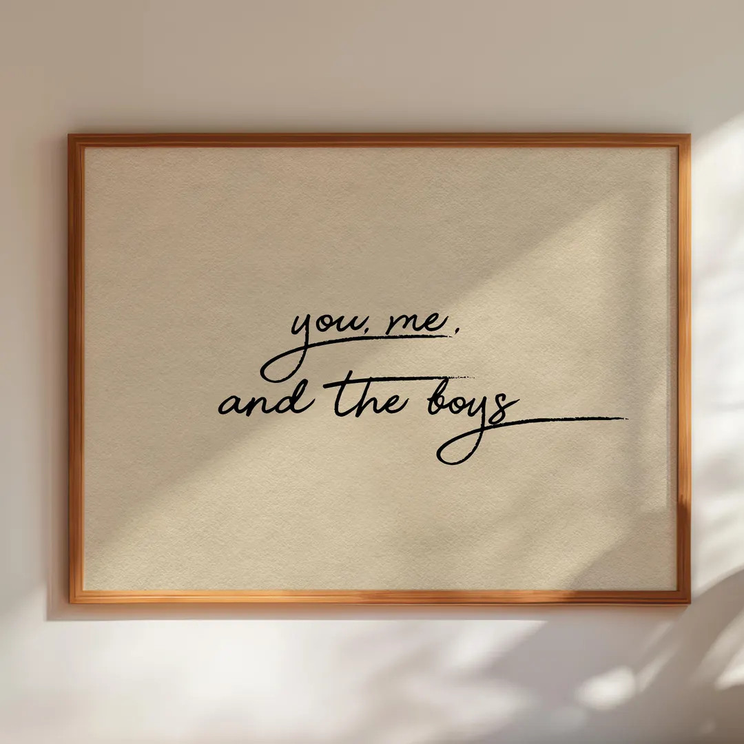 You Me and the Boys Print: Neutral Nursery Wall Art, Hand-drawn Typography (Digital Download, Hor... | Etsy (US)