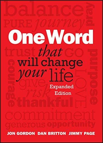 One Word That Will Change Your Life, Expanded Edition: Jon Gordon, Jimmy Page, Dan Britton: 97811... | Amazon (US)