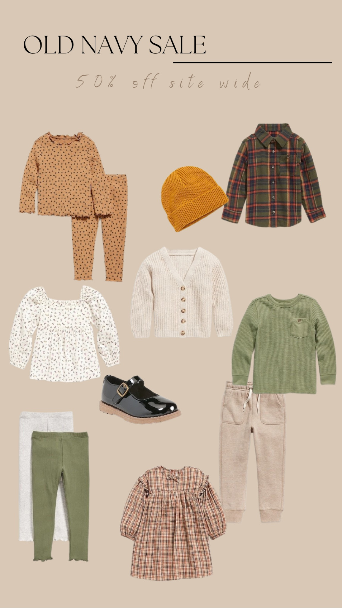 EVERYTHING 50% off at old navy!! 
Online only :) 

Christmas 
Holiday 
Sale
Fall outfits
Toddler outfits 
Old navy
Neutral 
