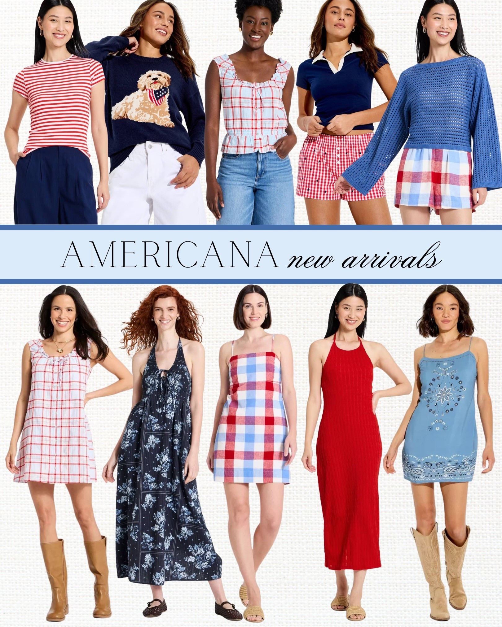 Americana, but make it chic 🇺🇸✨ These red, white, and blue finds are all from Target (!!!) and perfect for everything from backyard BBQs to summer vacations. Affordable, effortless, and so cute—exactly how summer style should feel. 

americana outfits, red white and blue outfits, 4th of july outfits, patriotic outfits women, target fashion finds, target style, target summer outfits, target new arrivals, target clothing haul, target outfit ideas, affordable fashion target, chic on a budget, budget friendly outfits, target dresses, target tops, target summer dresses, target gingham dress, target maxi dress, target mini dress, target matching sets, summer holiday outfits, memorial day outfits, labor day outfits, americana style fashion, classic american style, preppy summer outfits, casual chic outfits, effortless summer style, summer outfit ideas 2026, warm weather outfits, vacation outfits women, beach town outfits, coastal style fashion, nantucket style outfits, hamptons style fashion, picnic outfit ideas, backyard bbq outfits, summer brunch outfits, easy everyday outfits, elevated casual outfits, capsule wardrobe summer, mix and match outfits, gingham print outfits, plaid summer dress, striped tee outfit, graphic sweater outfit, lightweight knits summer, breathable fabrics outfits, cotton summer dresses, mini dress outfits, midi dress outfits, maxi dress outfits, sundresses women, feminine summer style, classic feminine outfits, flattering silhouettes, comfortable summer outfits, sandals outfit ideas, cowboy boots outfit summer, neutral accessories outfits, target sandals, target shoes women, everyday outfit inspiration, ltk fashion finds, ltk target finds, target influencer finds, trending outfits 2026, aesthetic outfits