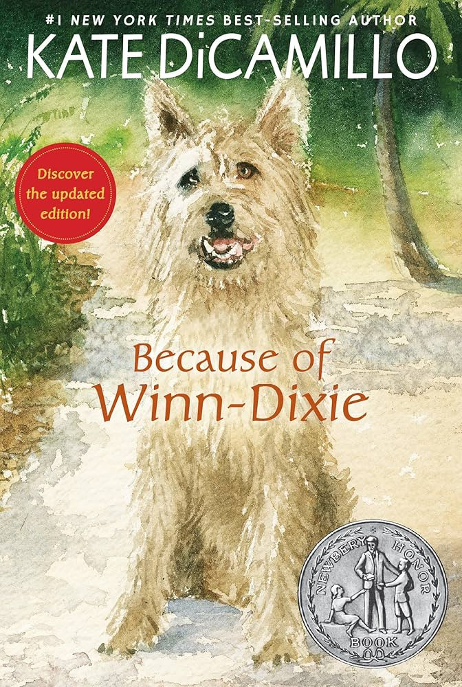 Because of Winn-Dixie: (A Beloved Middle-Grade Classic About Friendship, Family, and a Dog That C... | Amazon (US)