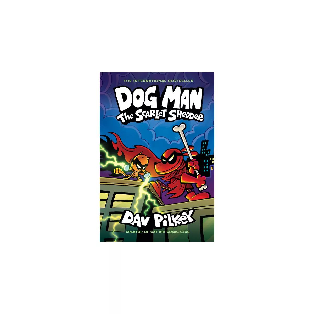Dog Man: The Scarlet Shedder: A Graphic Novel (Dog Man #12): From the Creator of Captain Underpan... | Target