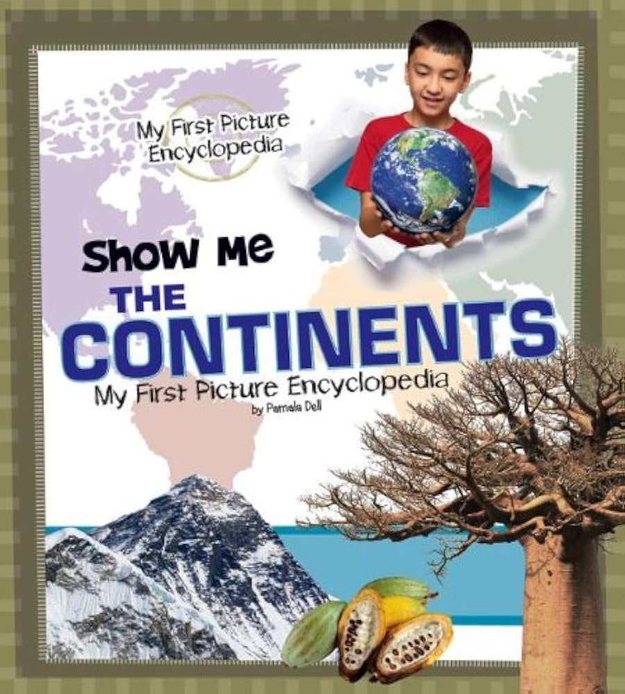 Show Me the Continents: My First Picture Encyclopedia (My First Picture Encyclopedias) | Amazon (US)