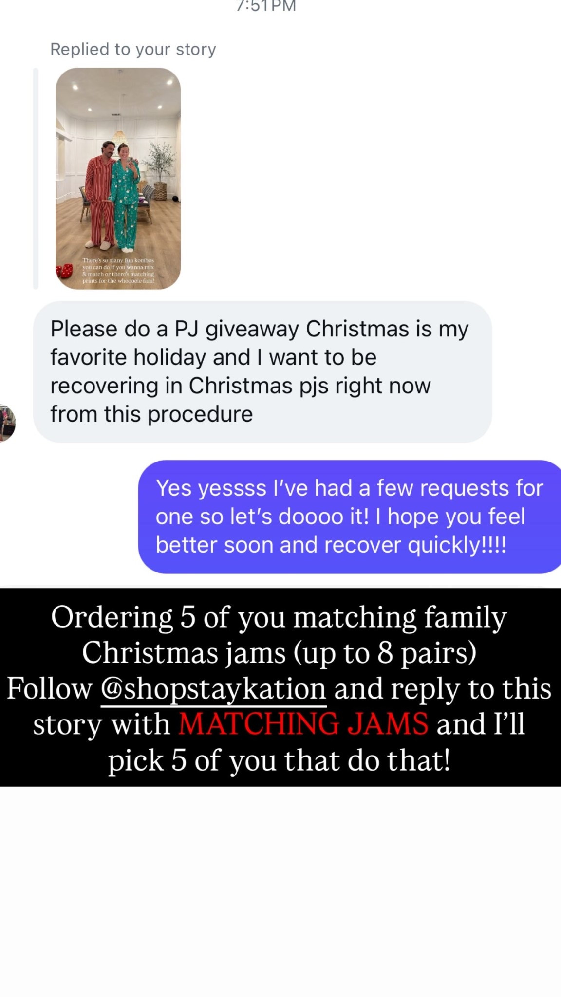 Ordering 5 of you matching family Christmas jams (up to 8 pairs)
Follow @shopstaykation and reply to this story with MATCHING JAMS and I’ll pick 5 of you that do that!