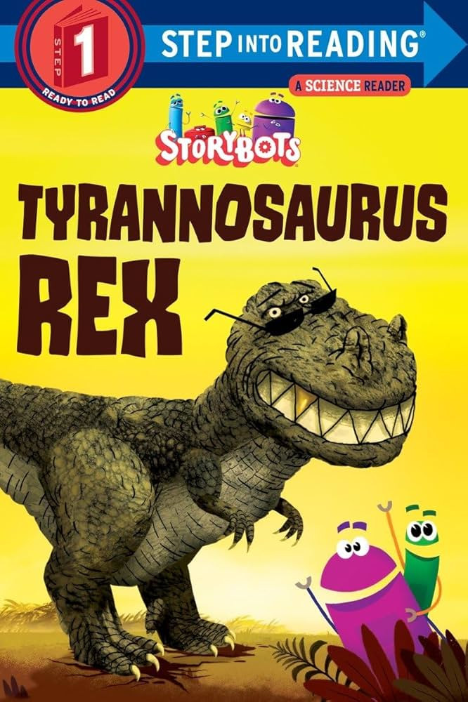 Tyrannosaurus Rex (StoryBots) (Step into Reading) | Amazon (US)