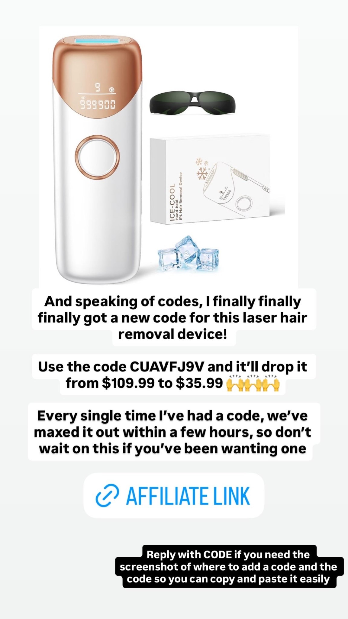 I finally finally finally got a new code for this laser hair removal device! 

Use the code CUAVFJ9V and it’ll drop it from $109.99 to $35.99 🙌🙌🙌

Every single time I’ve had a code, we’ve maxed it out within a few hours, so don’t wait on this if you’ve been wanting one!

#LTKBeauty #LTKSaleAlert
