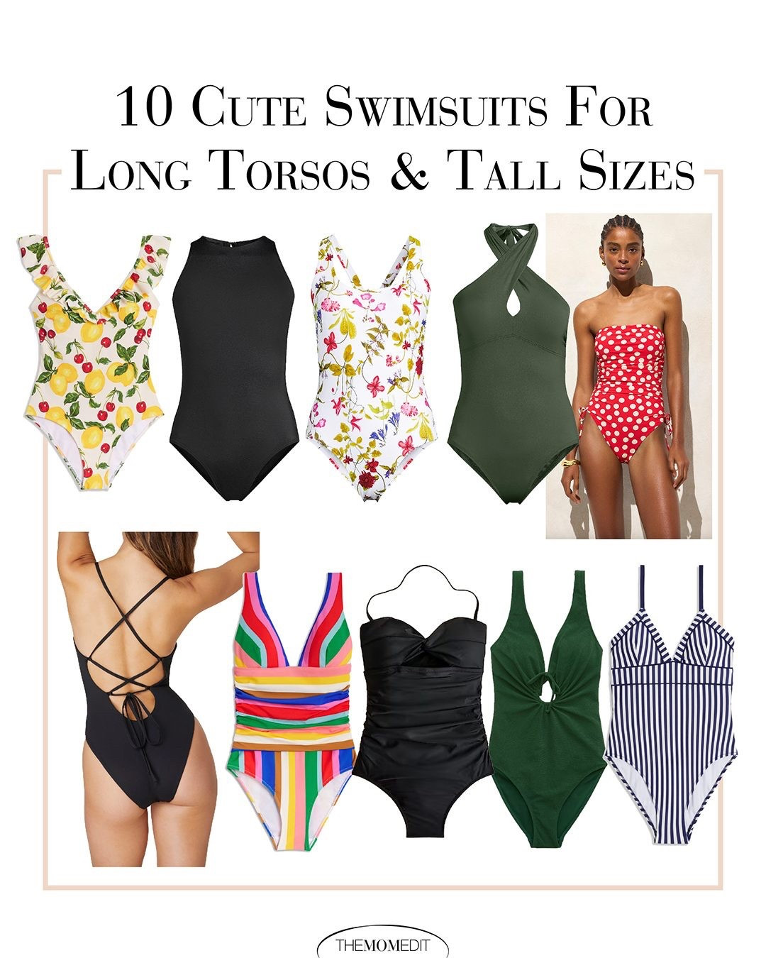 After getting some feedback on our Swim Guide Announcement, I heard ya and I’m here with a roundup of swimsuits for longer torsos and tall-sized gals. 

After searching through a ton of brands, I found that some actually carry sizing called “long torso”. Of course, there’s some brands that carry tall sizes, but knowing some brands are designing swimsuits specifically for a long torso and calling them as such, is great. So, whether you wear tall sizing, or just have a longer torso, I’ve got ya covered!
xo,
Danielle