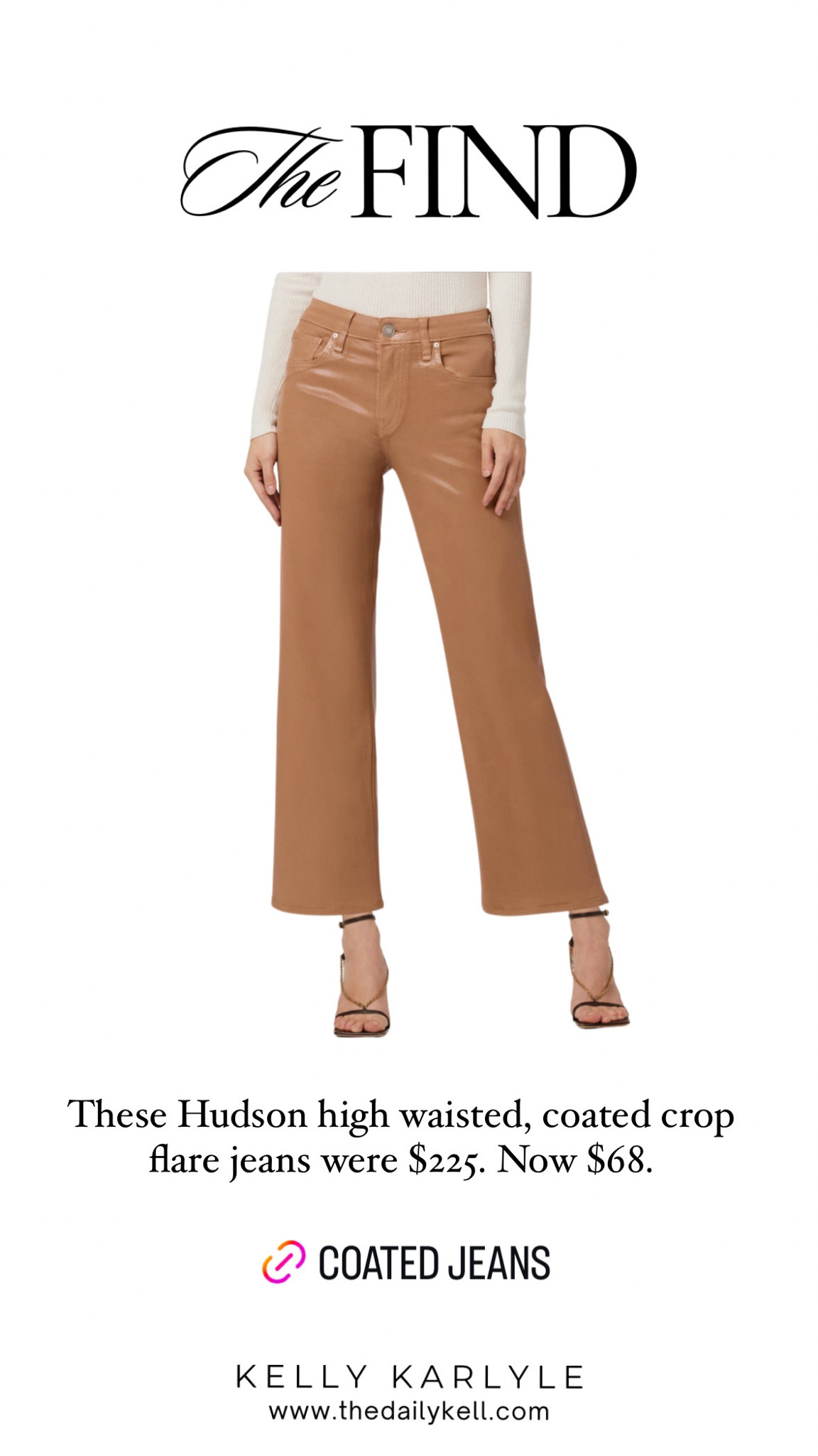 The Daily Deal is here!  

This high waisted, cropped flare coated Hudson jeans are a steal.  Originally $225. 

Now $68.  Fully stocked.  

#LTKSeasonal #LTKFindsUnder100 #LTKStyleTip