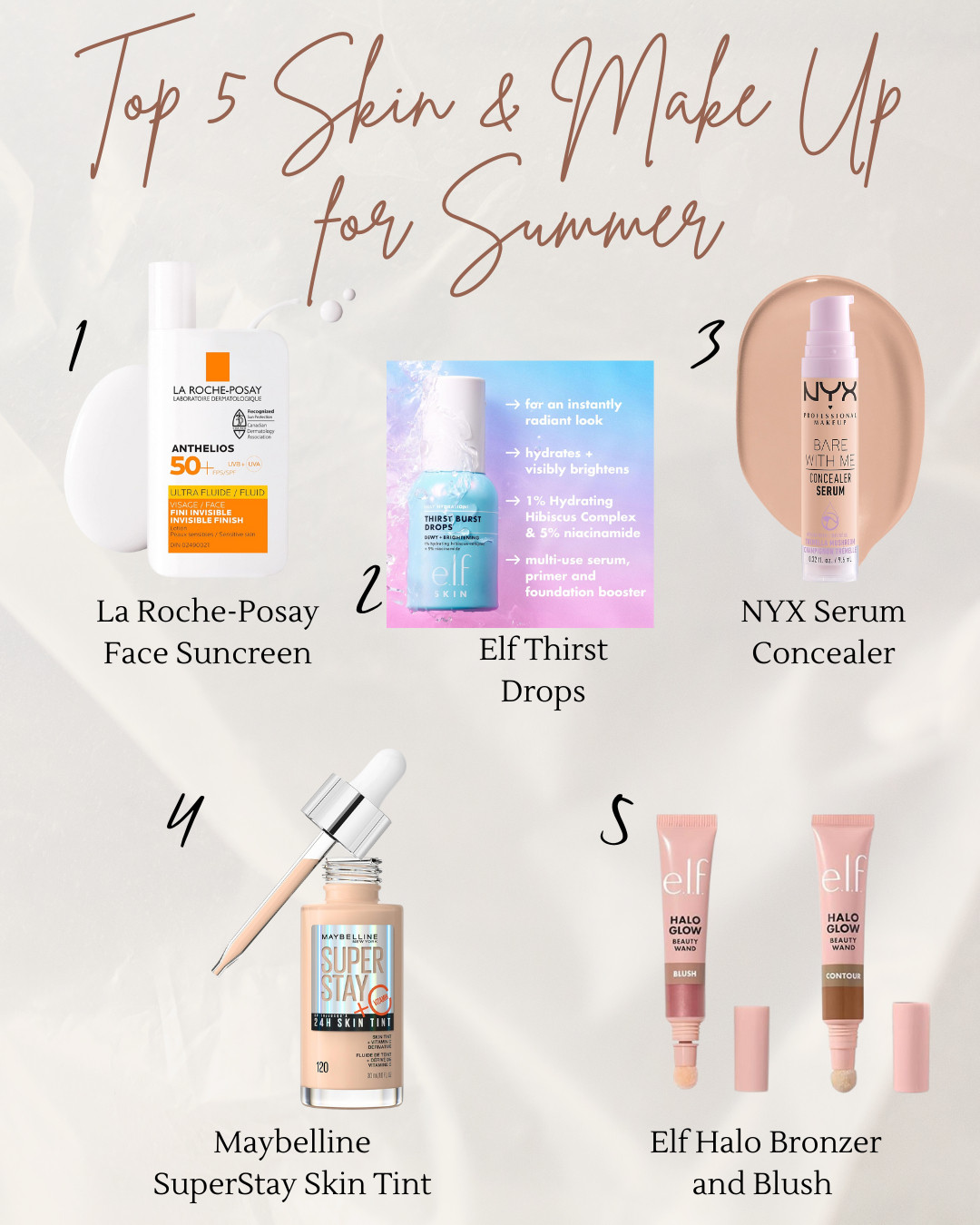 Get your glow on with these top 5 summer skin and makeup picks that won’t melt off in the heat! From SPF-packed sunscreen to long-lasting tints and hydrating serums, this list has all the essentials for a fresh, radiant summer look. Featuring cult faves like La Roche-Posay sunscreen, Elf’s viral Thirst Drops, and Maybelline’s skin tint—perfect for light, breathable coverage. Whether you're hitting the beach or just glowing in the city, these products are your warm-weather besties.

✨Shop the list now and upgrade your summer routine!
#SummerBeauty #MakeupFavorites #SkinCareEssentials #DrugstoreMakeup #CleanBeauty #GlowingSkin #MakeupTips #SPFReady #PinterestBeauty 

 #LTKcanada #LTKsummer #LTKbeauty