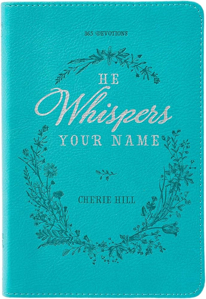 He Whispers Your Name 365 Devotions for Women - Hope and Comfort to Strengthen Your Walk of Faith... | Amazon (US)