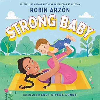 Strong Baby     Hardcover – Picture Book, February 21, 2023 | Amazon (US)