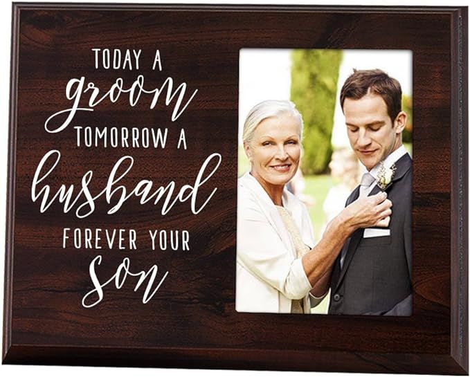 Elegant Signs Mother of The Groom Gift - Today a Groom, Tomorrow a Husband, Forever Your Son Pict... | Amazon (US)