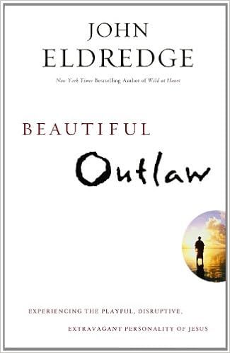 Beautiful Outlaw: Experiencing the Playful, Disruptive, Extravagant Personality of Jesus | Amazon (US)