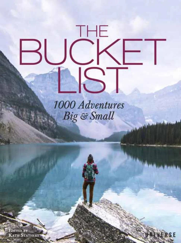 KATH STATHERS: The Bucket List: 1000 Adventures Big and Small (Hardcover) | Walmart (US)