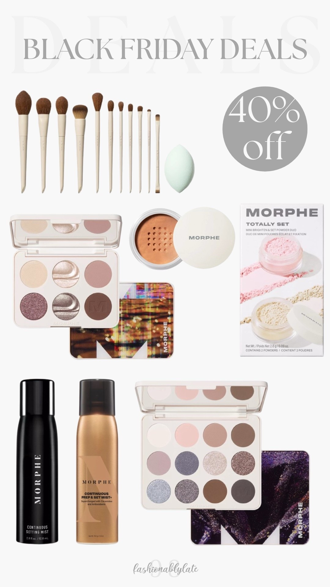 black friday deals | 40% off morphe products 

#LTKCyberWeek #LTKBeauty #LTKSaleAlert