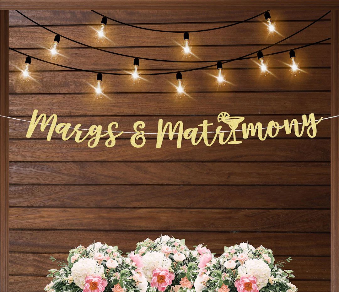 Margs and Matrimony Banner, Margarita Themed Bridal Shower, Fiesta Bachelorette, Margarita Weddin... | Etsy (US)
