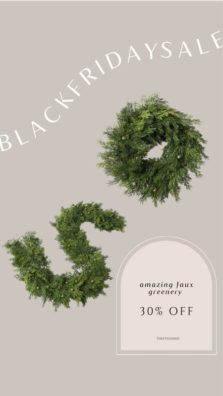 #fauxgreens #wreath #garland #blackfridaysales #holidaydecor 

#LTKhome #LTKHoliday #LTKSeasonal