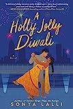 Amazon.com: A Holly Jolly Diwali: 9780593100950: Lalli, Sonya: Books | Amazon (US)