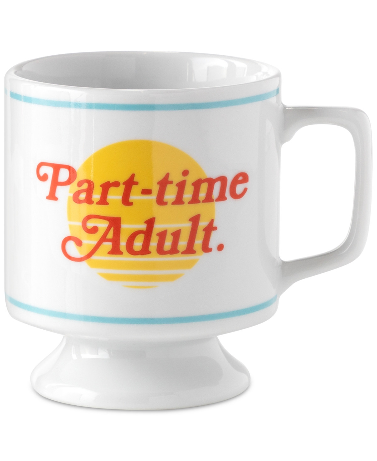 Brass Monkey Part-Time Adult Ceramic Mug | Macys (US)