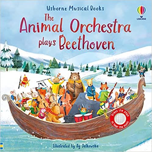 The Animal Orchestra Plays Beethoven (Musical Books): 1     Board book – October 28, 2021 | Amazon (US)