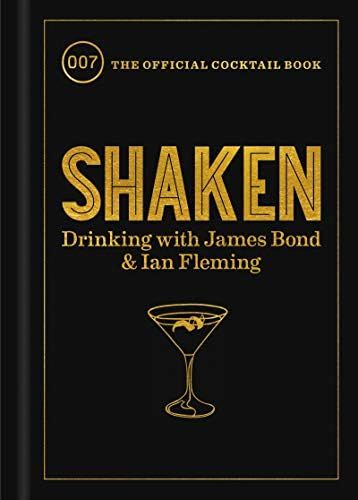 Shaken: Drinking with James Bond and Ian Fleming, the Official Cocktail Book | Amazon (US)