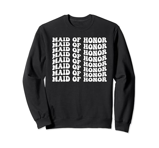 70s Style Maid Of Honor Wedding and Bachelorette Party Sweatshirt | Amazon (US)