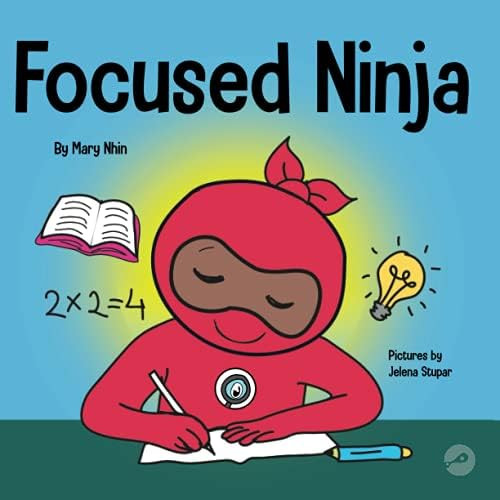 Focused Ninja: A Children’s Book About Increasing Focus and Concentration at Home and School (N... | Amazon (US)