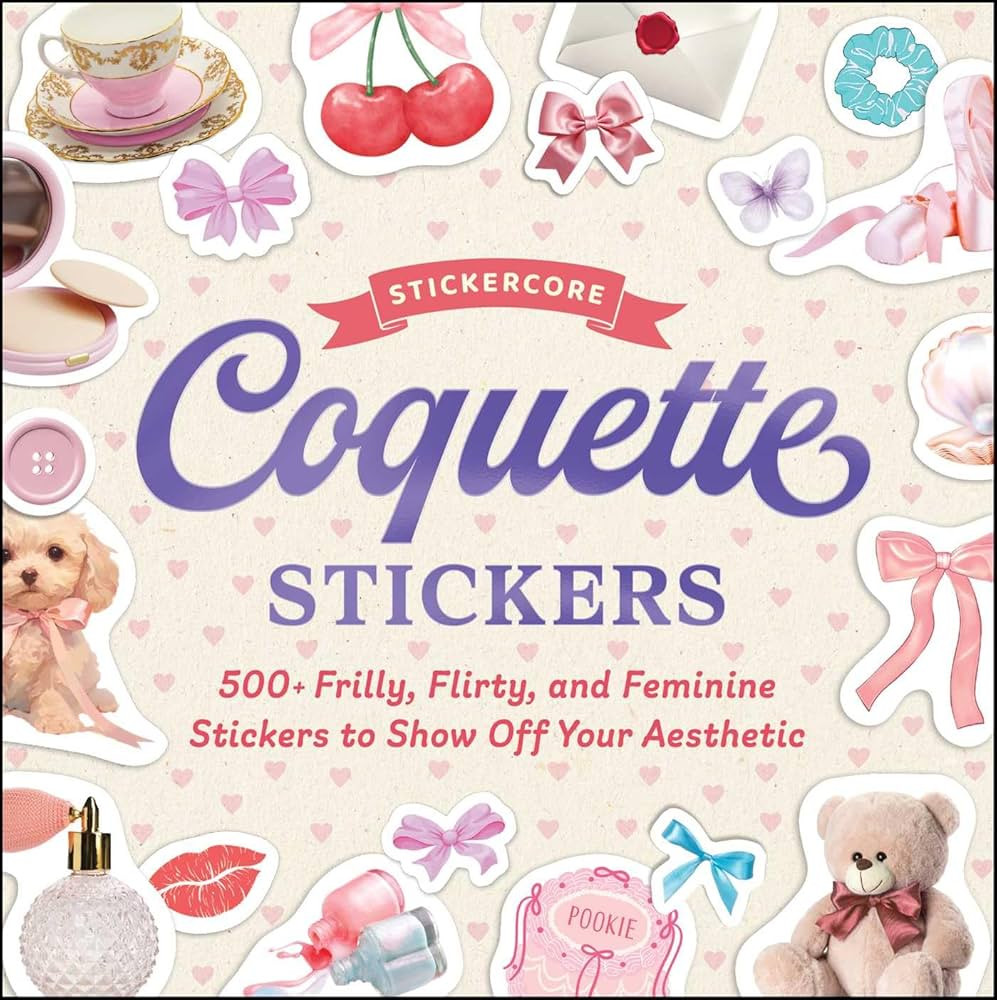 Coquette Stickers: 500+ Frilly, Flirty, and Feminine Stickers to Show Off Your Aesthetic (Sticker... | Amazon (US)
