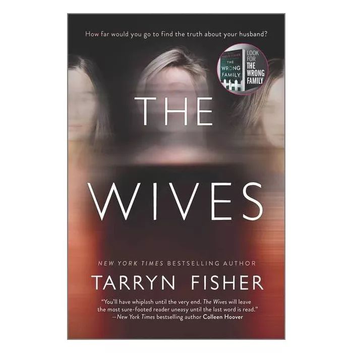 The Wives - by Tarryn Fisher (Paperback) | Target