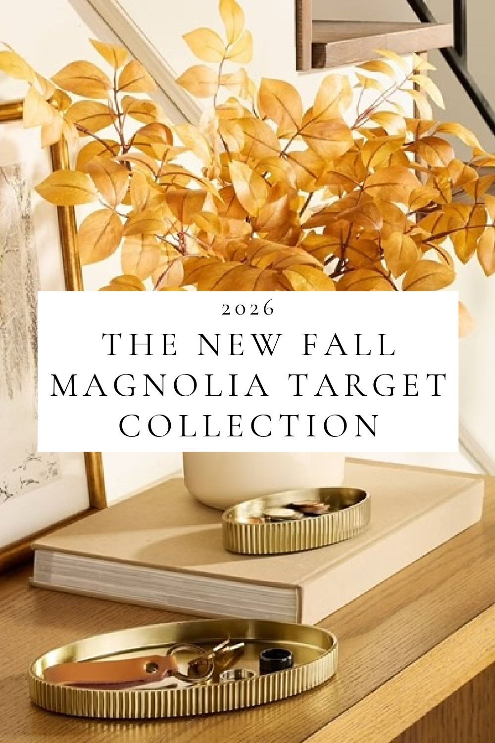 A look at the new Fall 2026 Hearth & Hand with Magnolia collection at Target, with beautiful fall wreaths, entryway table decor, fall mantel decor, fall pillows, cozy fall bedroom decor, and autumn accents for the kitchen, living room, front porch, and home.

#LTKHome #LTKSeasonal #LTKmomlife