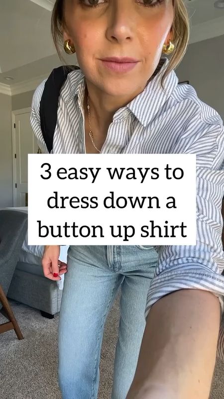 Casual Spring style with button up shirt 

#LTKstyletip #LTKVideo #LTKSeasonal