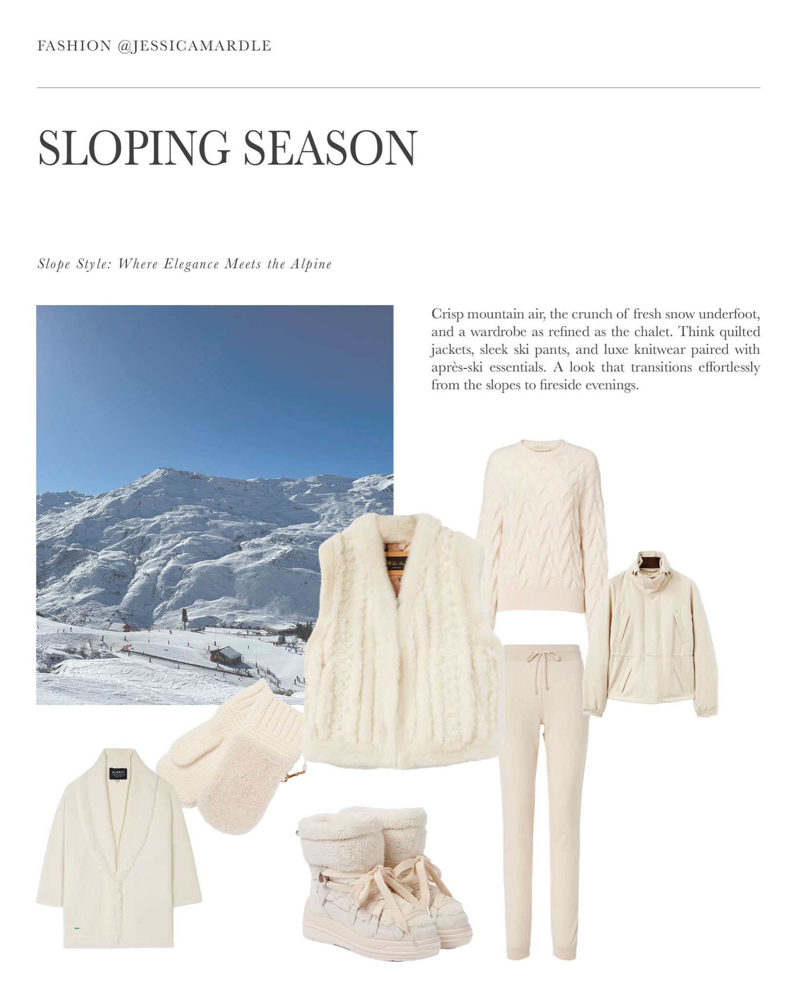 Crisp mountain air, the crunch of fresh snow underfoot, and a wardrobe as refined as the chalet. Think quilted jackets, sleek ski pants, and luxe knitwear paired with après-ski essentials. A look that transitions effortlessly from the slopes to fireside evenings.

#LTKluxury #LTKstyletip #LTKwinter