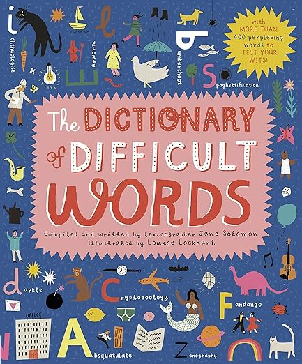 The Dictionary of Difficult Words: With more than 400 perplexing words to test your wits! | Amazon (US)