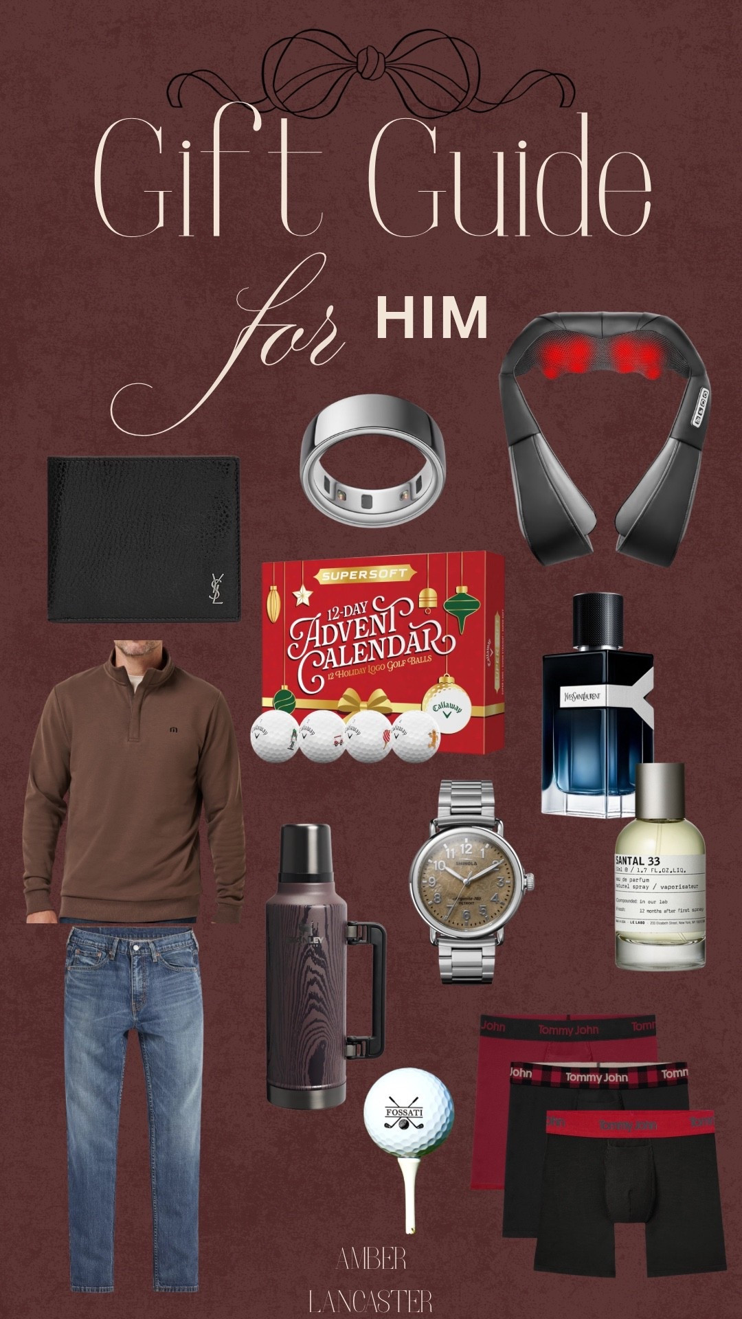 Gift ideas for him! 🎄⛳️ | 
gift guide, gift ideas, christmas gift,
christmas gift ideas, christmas gift guide, gift guide for him, gift ideas for him, gifts for him, gifts for men, men’s gifts, men gift ideas, men’s gift guide, mens cologne, cologne, mens wallet, mens watch, mens fashion, men underwear, stanley, neck massager, golf, golf advent calendar, golf gifts, personalized golf ball, golf balls, tommy john, shinola, le labo, mens jeans, men levis, ysl, oura ring, mens christmas. 

#LTKGiftGuide #LTKMens #LTKHoliday