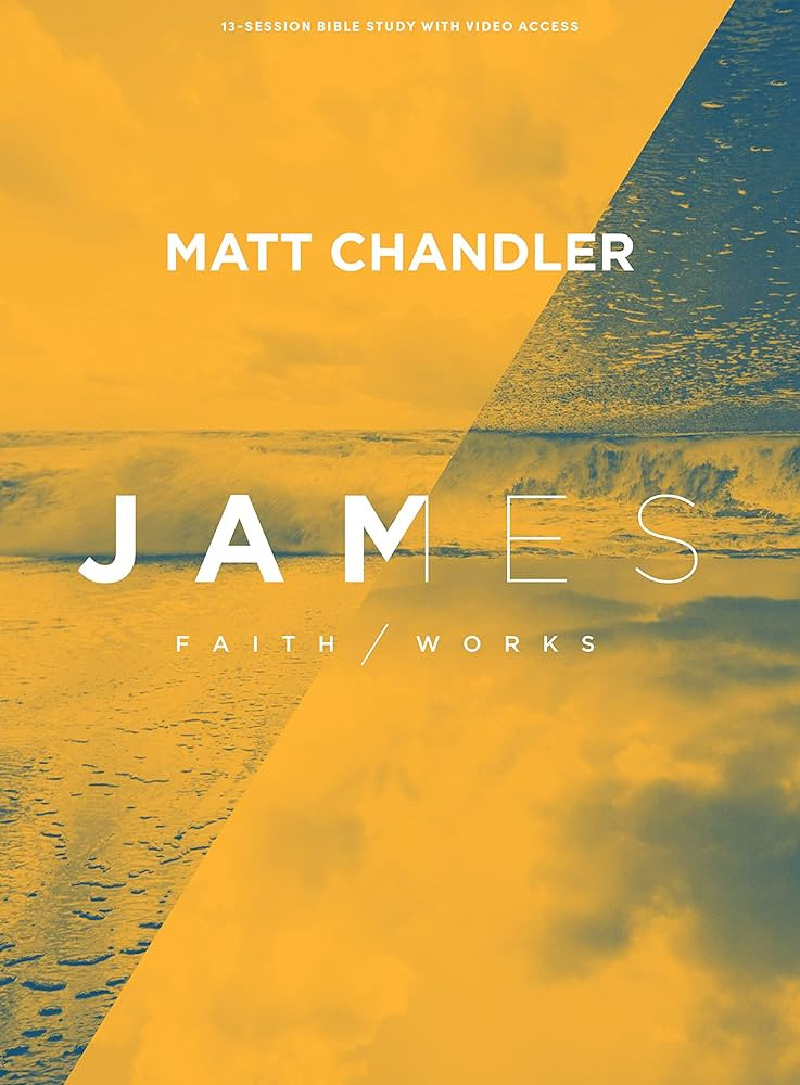 James - Bible Study Book with Video Access: Faith / Works | Amazon (US)