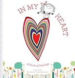 In My Heart: A Book of Feelings (Growing Hearts) | Amazon (US)