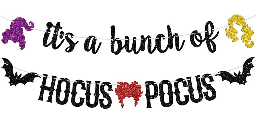 It's a Bunch of Hocus Pocus Banner, I Small Children, Halloween Witches Holiday Haunted House Par... | Amazon (US)