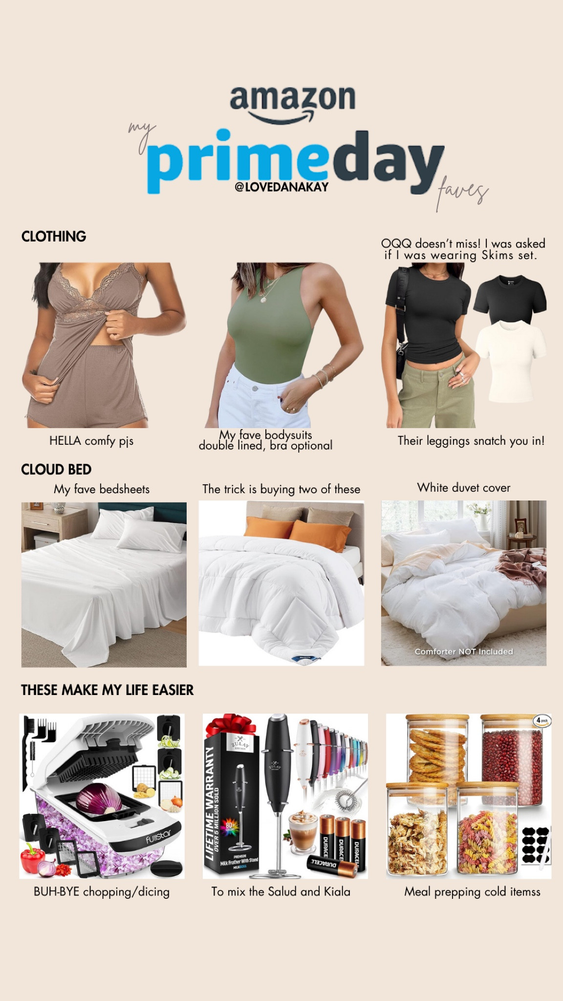 Amazon prime day. Amazon prime day deals. Amazon prime. Prime day. Cloud bed. Comfy pjs. Comfy bodysuits. Soft bodysuits. Skims dupes. Vegetable chopper. Milk frother. Glass jars bamboo lids. Best prime deals. Must have prime day finds. Prime day finds 

#LTKFindsUnder100 #LTKSaleAlert #LTKFindsUnder50