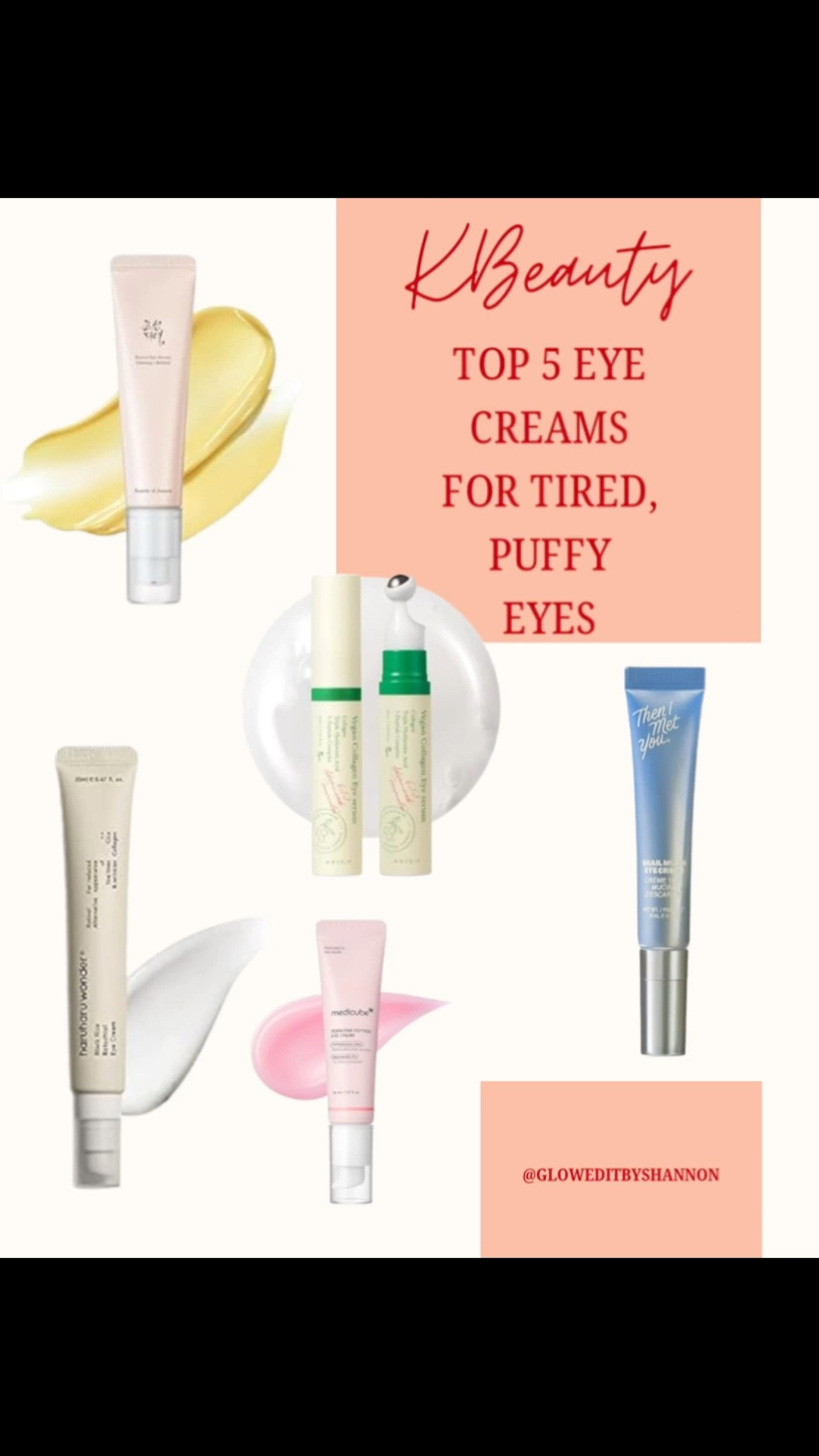 The 5 K-Beauty eye creams worth buying 🇰🇷
Think peptides, snail mucin, ginseng & deep hydration for smoother, brighter under-eyes. I rounded up my favorites you can shop easily on Amazon.

#kbeautyskincare #kbeautyproducts #eyecreams #beautyfinds #amazonbeautyfinds #skincareessentials

#LTKgrwm #LTKselfcare #LTKmorningroutine