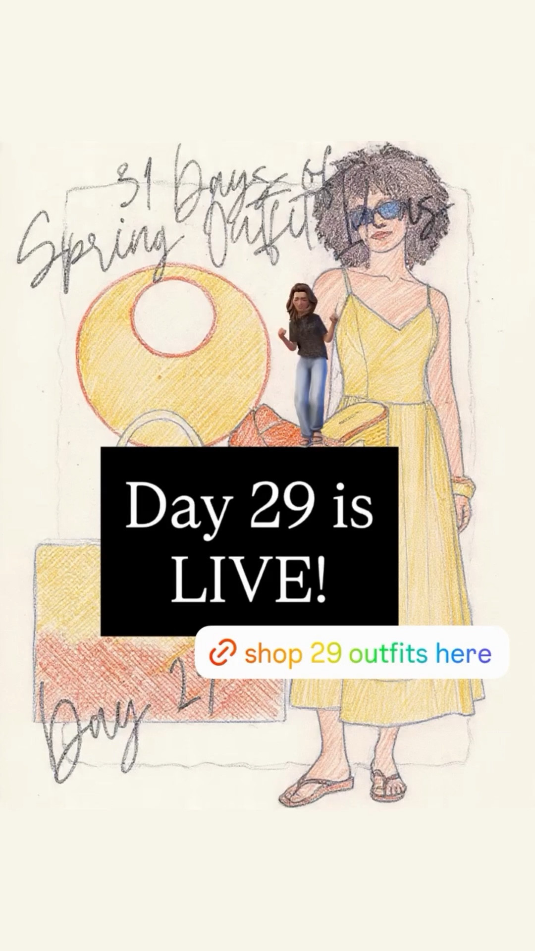 Day 29 is
LIVE!