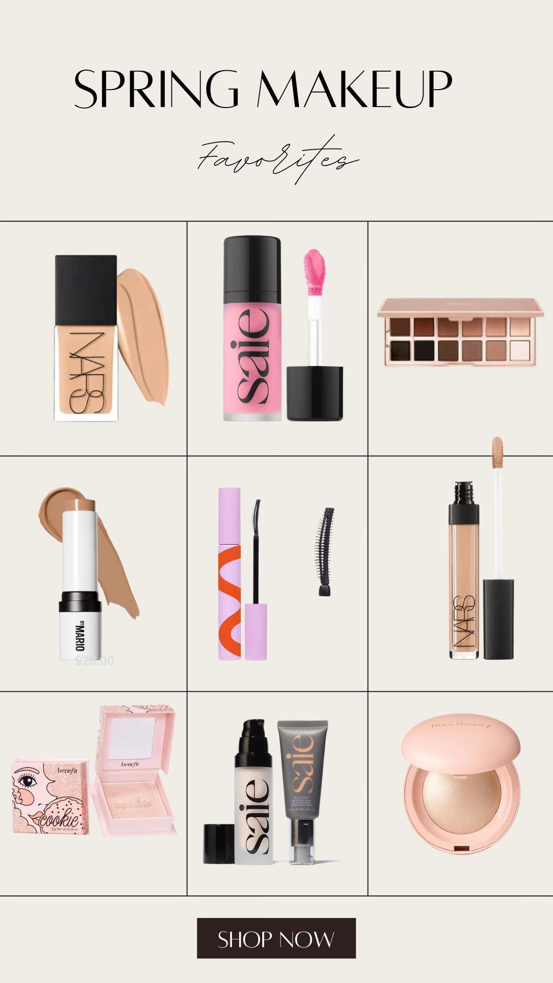 Spring Makeup Favs 

NARS foundation 
NARS Creamy Concealer 
Tower 28 Mascara
MAKEUP by Mario Contour stick
SAIE dew Blush 
Patrick TA palette 
Saie Slip Tint
Benefit Cookie Highlighter 
RARE beauty highlighter 


#LTKGiftGuide #LTKBeauty #LTKSaleAlert