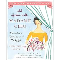 At Home with Madame Chic: Becoming a Connoisseur of Daily Life | Amazon (US)