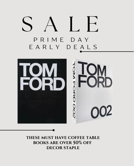 Prime day Tom ford coffee table book 

#LTKhome #LTKxPrime #LTKsalealert